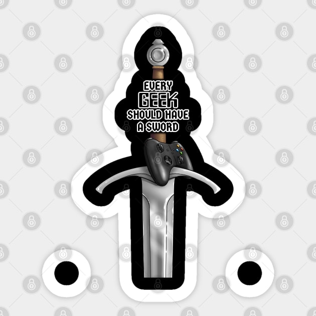 Every Geek Should Have a Sword! Sticker by Shad's Store